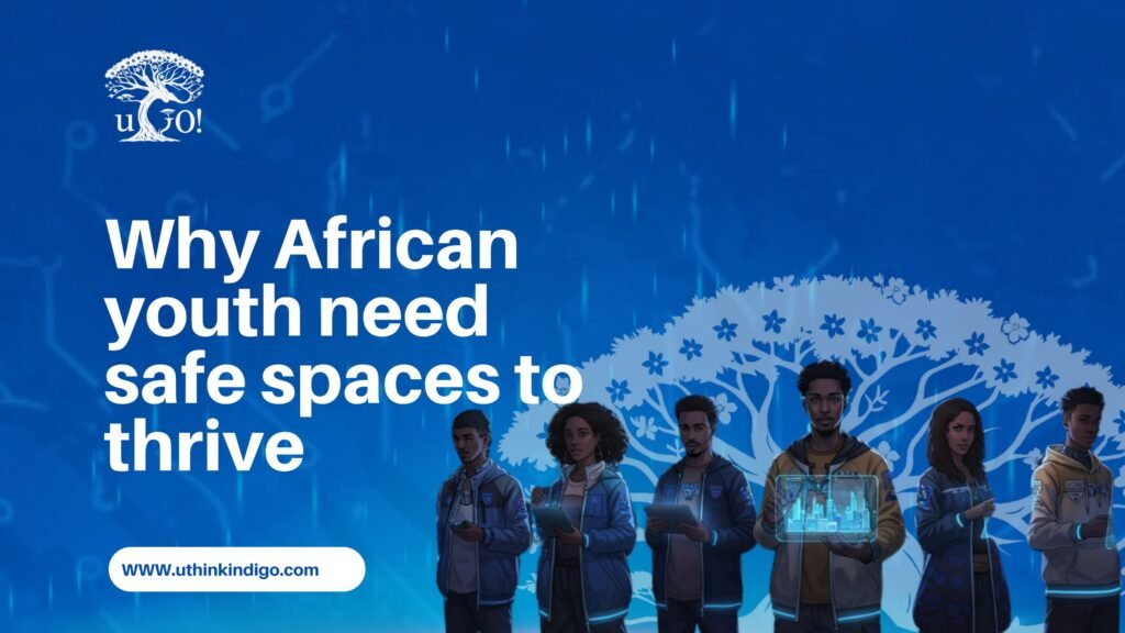 African youth Safe spaces for youth Mentorship for youth Creative hubs Entrepreneurship labs